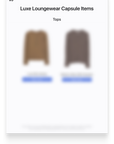 Luxe Loungewear Mini Expansion Capsule