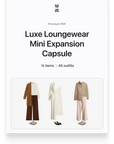 Luxe Loungewear Mini Expansion Capsule